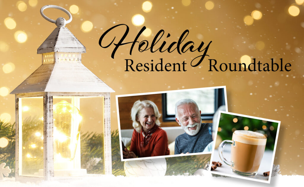 Holiday Resident Roundtable